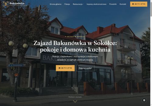Zajazd Bakunówka noclegi i restauracja w Sokółce